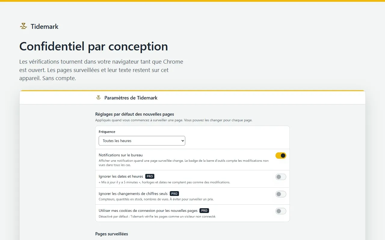 Réglages de Tidemark : fréquence des vérifications, notifications et options Pro désactivées par défaut, comme les cookies de connexion.